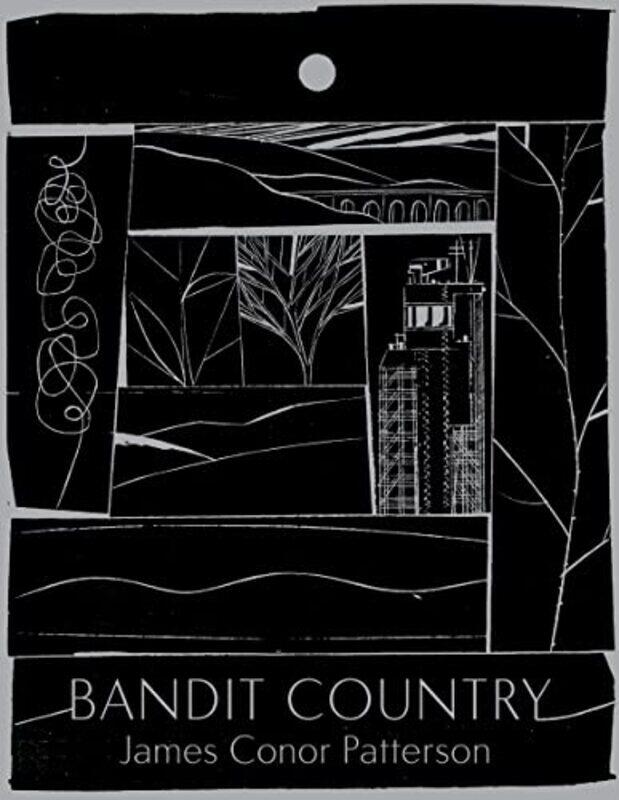 

bandit country by James Conor Patterson-Paperback