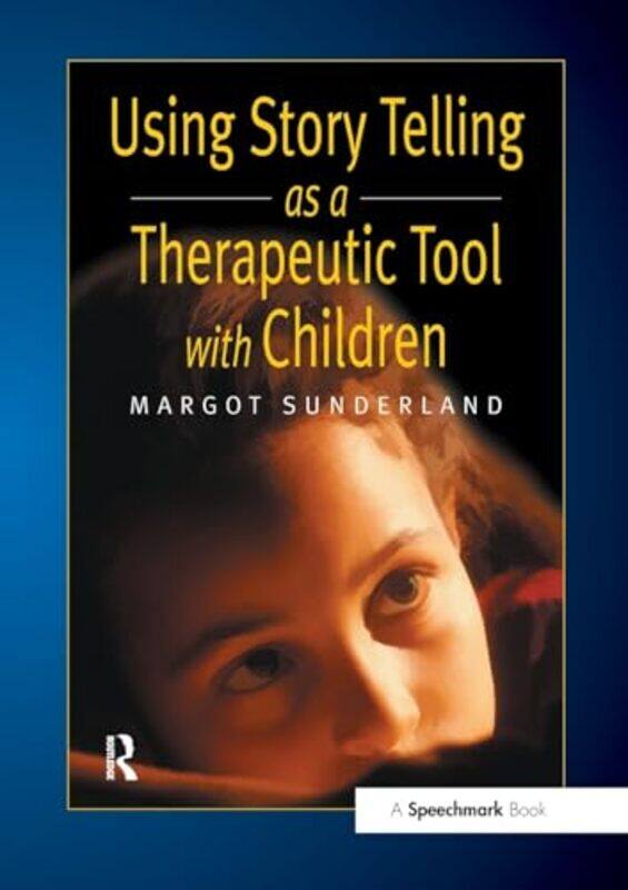 

Using Story Telling as a Therapeutic Tool with Children by Tom Bower-Paperback