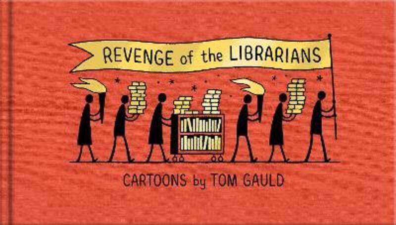 

Revenge of the Librarians,Hardcover, By:Gauld, Tom