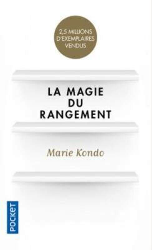

LA MAGIE DU RANGEMENT.paperback,By :KONDO MARIE