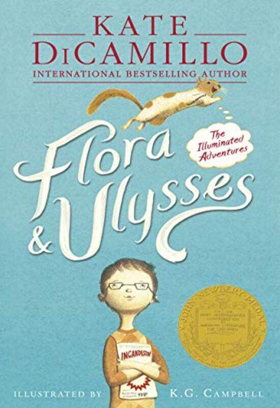 

Flora and Ulysses by Kate DiCamilloK G Campbell-Paperback