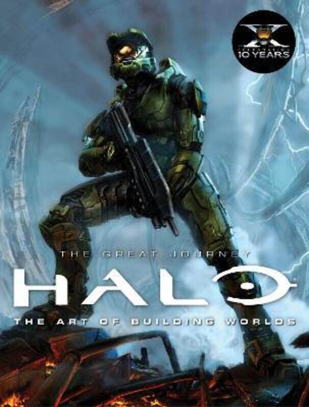 

Halo: The Great Journey...The Art of Building Worlds.Hardcover,By :Titan Books