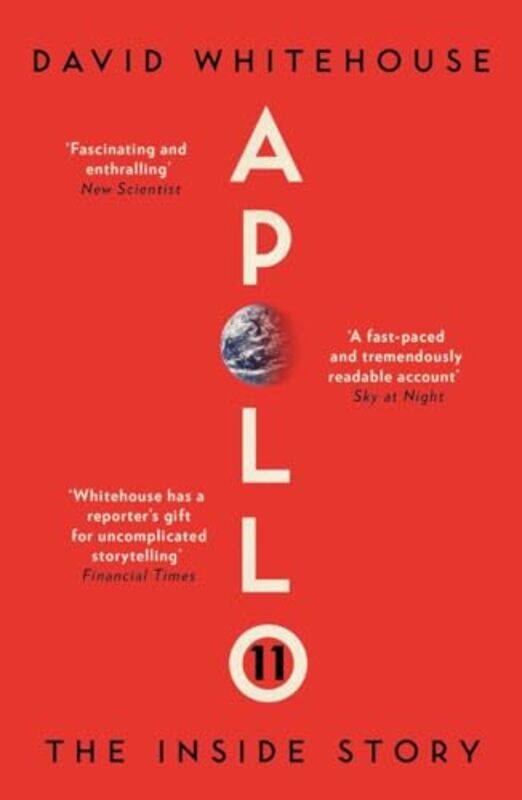 

Apollo 11 by David Whitehouse-Paperback