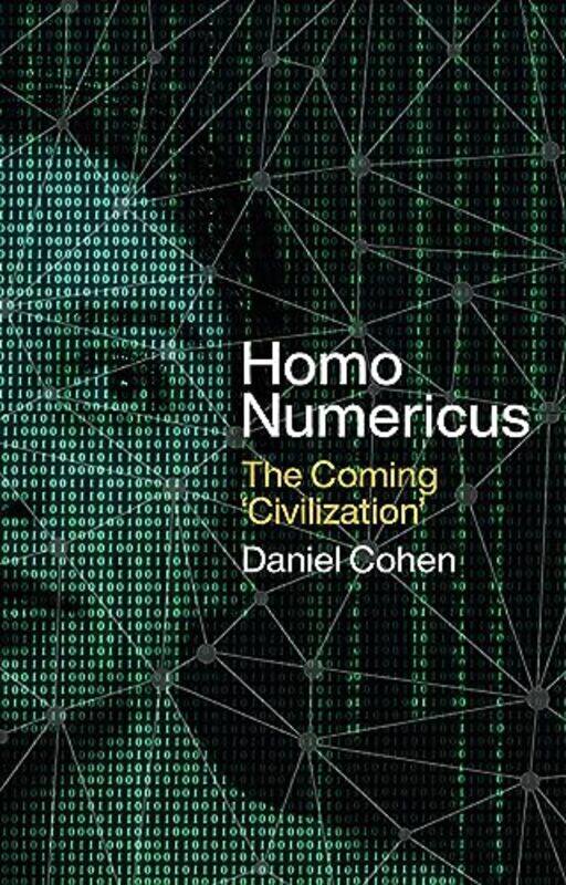 

Homo Numericus by Daniel CohenSteven Rendall -Hardcover