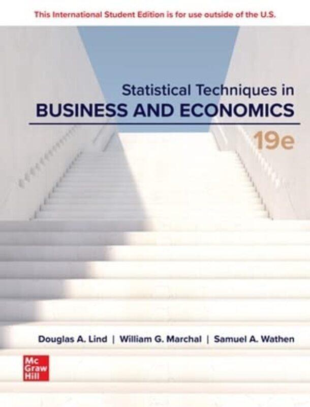 

Statistical Techniques in Business and Economics ISE by Douglas LindWilliam MarchalSamuel Wathen-Paperback