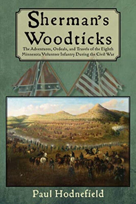 

Shermans Woodticks by Paul Hodnefield-Paperback