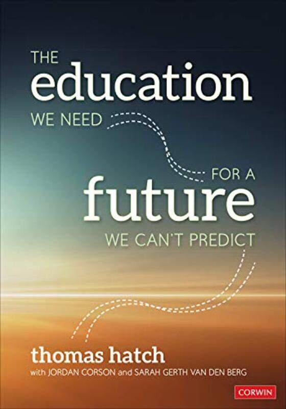 

The Education We Need for a Future We Cant Predict by Peter Conrad-Paperback