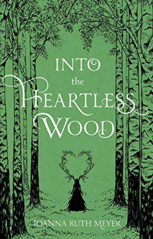 

Into The Heartless Wood By Meyer Joanna Ruth - Paperback