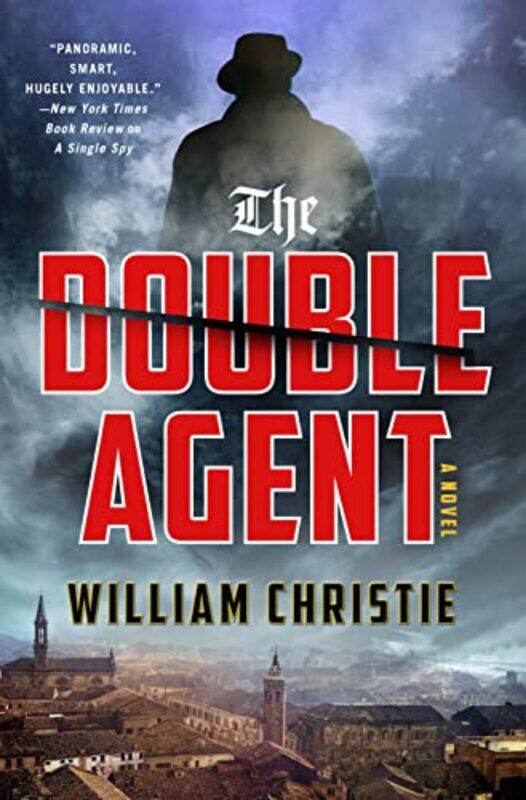 

The Double Agent by William Christie-Hardcover