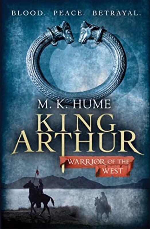 

King Arthur Warrior of the West King Arthur Trilogy 2 by M K Hume-Paperback