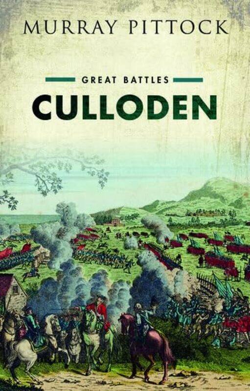 

Culloden by Murray Bradley Professor, University of Glasgow Pittock-Hardcover