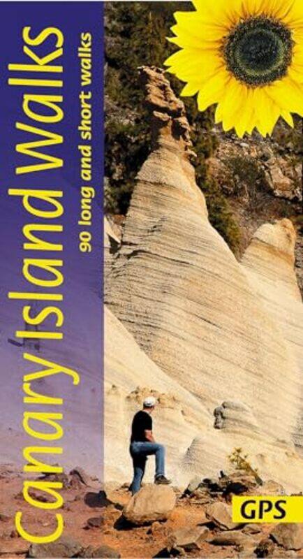 

Canary Islands Sunflower Walking Guide by Noel Rochford-Paperback