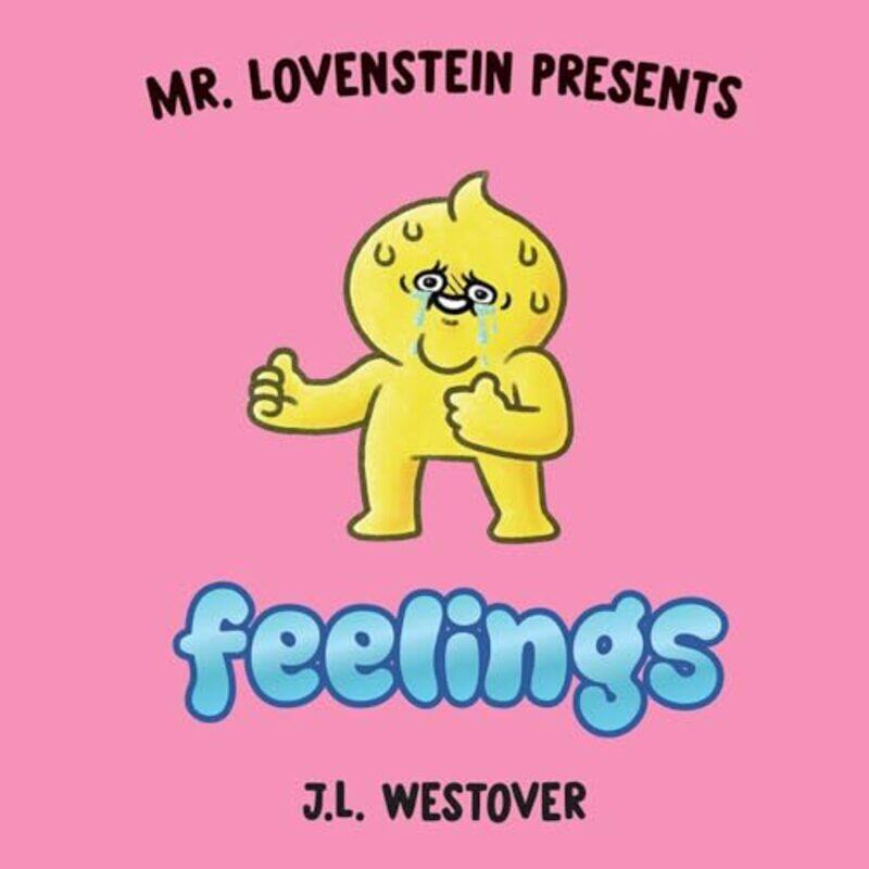 

Mr Lovenstein Presents Feelings By Westover, J.L. -Hardcover