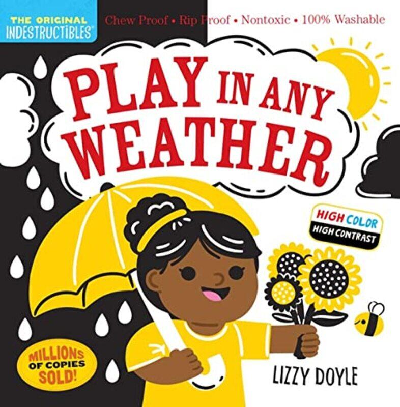 

Indestructibles Play In Any Weather High By Pixton Amy - Paperback