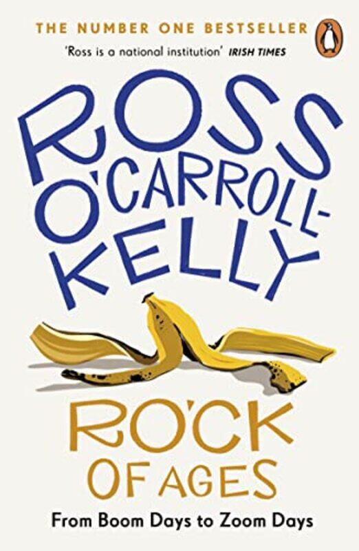 

RO’CK of Ages by Ross OCarroll-Kelly-Paperback