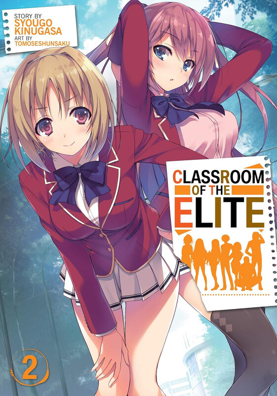 

Classroom of the Elite (Light Novel) Volume 2, Paperback Book, By: Syougo Kinugasa
