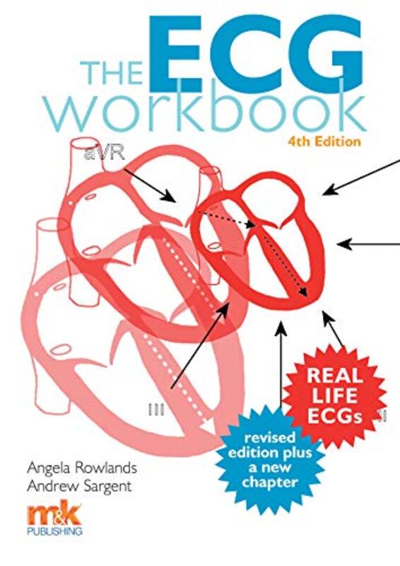 The Ecg Workbook By Rowlands, Angela - Sargent, Andrew - Paperback