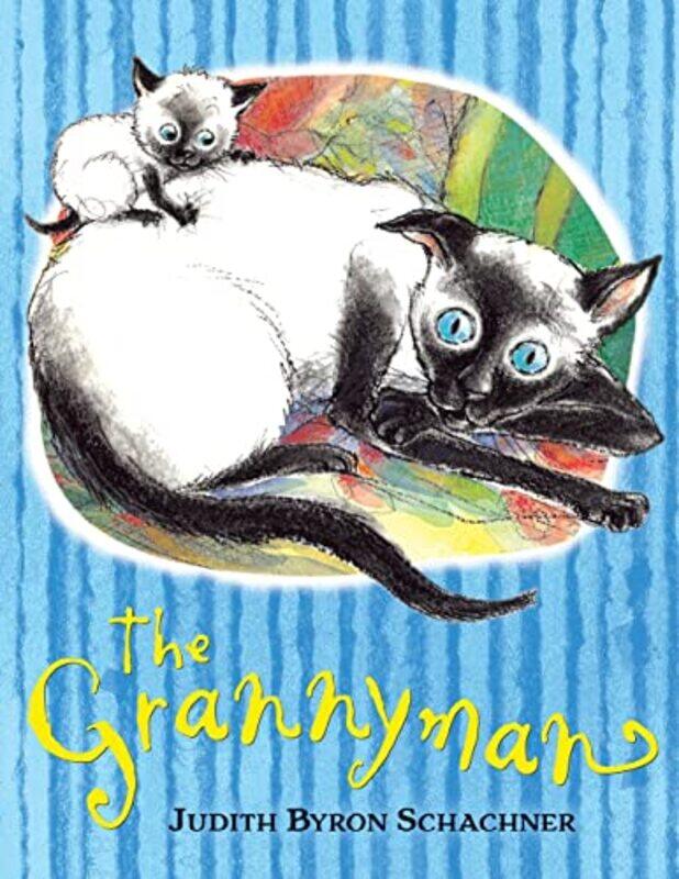 

The Grannyman by Judith Byron SchachnerJudy Schachner-Paperback