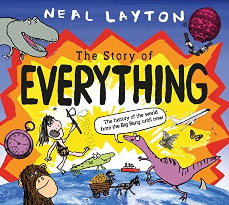 

The Story of Everything by Neal Layton-Paperback