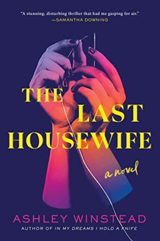 

The Last Housewife: A Novel , Hardcover by Winstead, Ashley