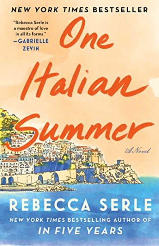 

One Italian Summer , Hardcover by Rebecca Serle