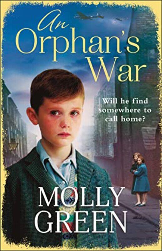 

An Orphan’s War by Molly Green-Paperback