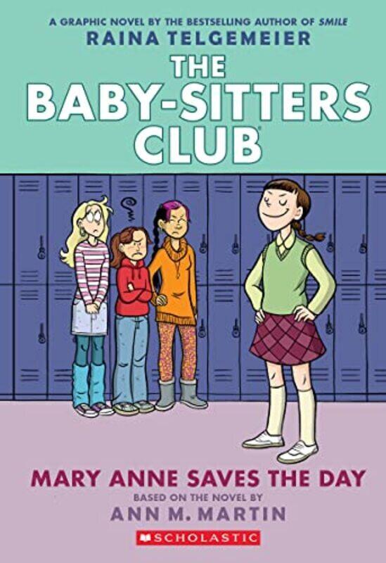 

Mary Anne Saves The Day A Graphic Novel The Babysitters Club 3 By Martin Ann M - Paperback