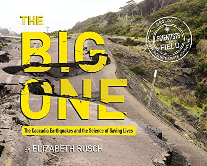 

The Big One by Elizabeth Rusch-Hardcover