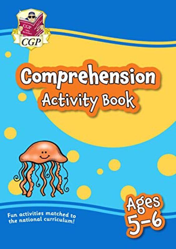 

English Comprehension Activity Book For Ages 56 Year 1 by CGP Books - CGP Books Paperback