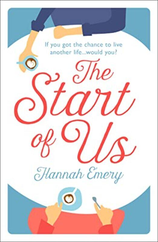 

The Start of Us by Hannah Emery-Paperback