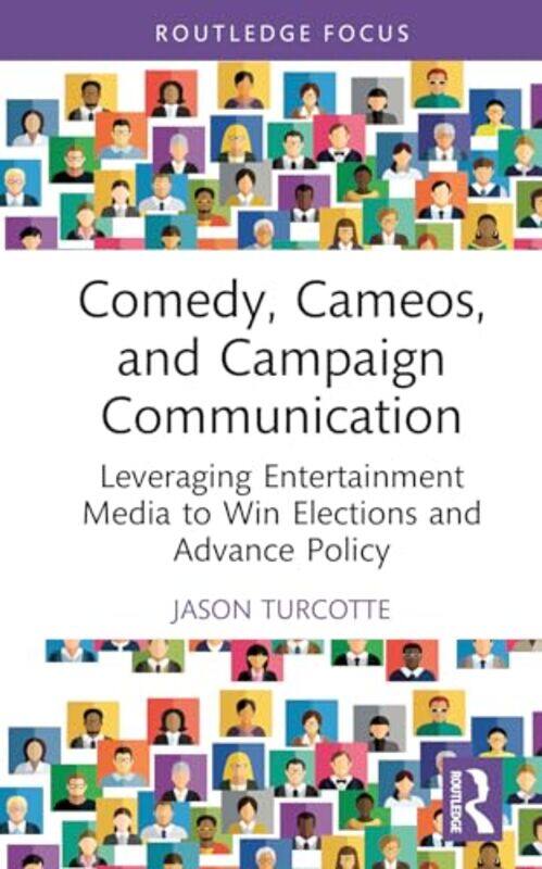 

Comedy Cameos and Campaign Communication by Abu Hamid al-GhazaliDavid BurrellNazih Daher-Hardcover