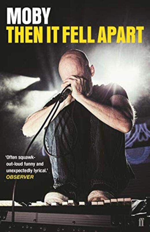 

Then It Fell Apart by Moby-Paperback