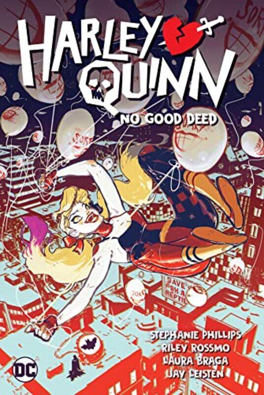 

Harley Quinn Vol. 1: No Good Deed , Paperback by Phillips, Stephanie Nicole