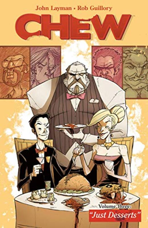 

Chew Volume 3 Just Desserts by John Layman-Paperback