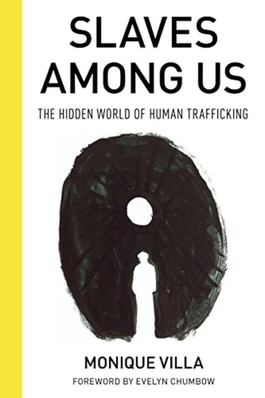 

Slaves Among Us by Monique Villa-Paperback