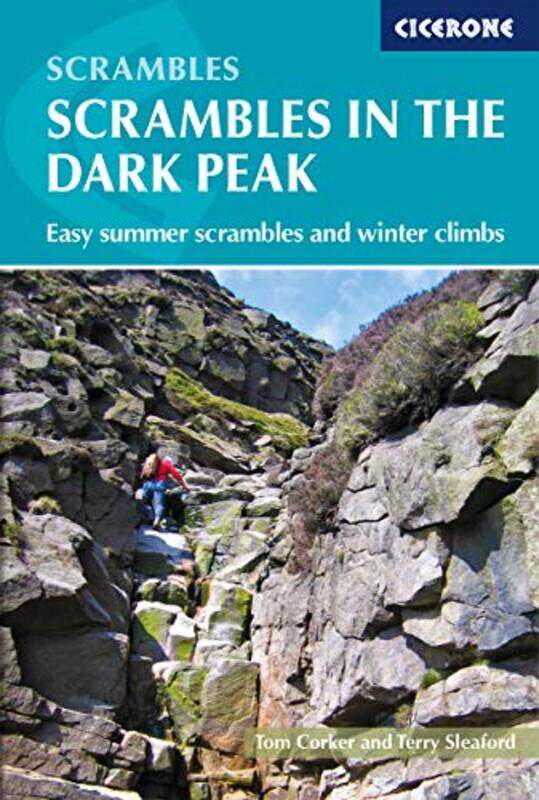 

Scrambles in the Dark Peak by Terry SleafordTom Corker-Paperback