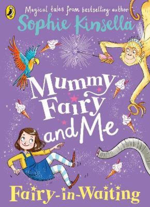 

Mummy Fairy and Me: Fairy-in-Waiting,Paperback, By:Sophie Kinsella