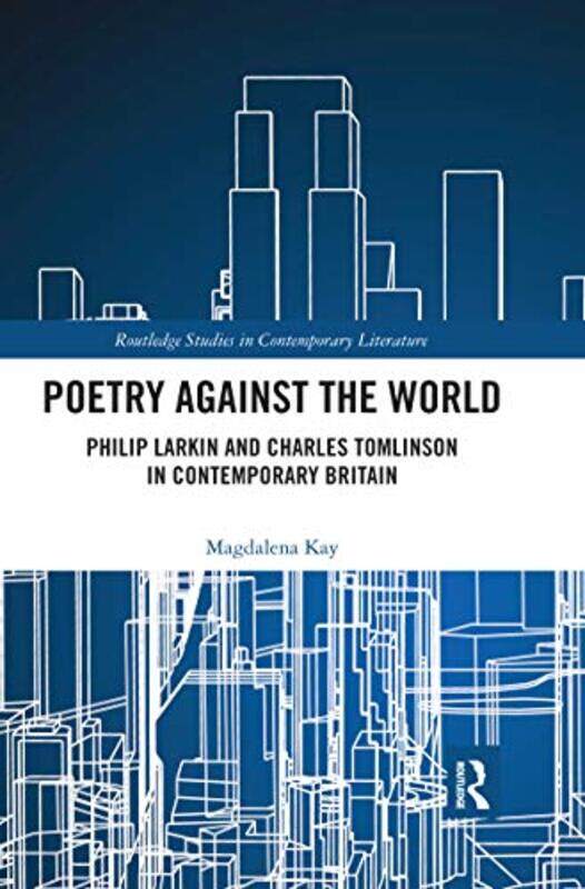 

Poetry Against the World by Magdalena Kay-Paperback