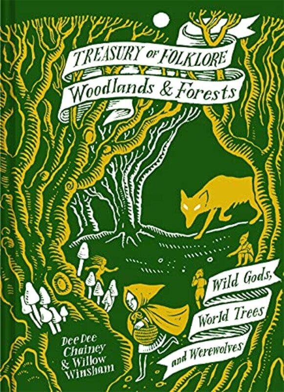 

Treasury of Folklore Woodlands and Forests by Gary Kraus-Hardcover