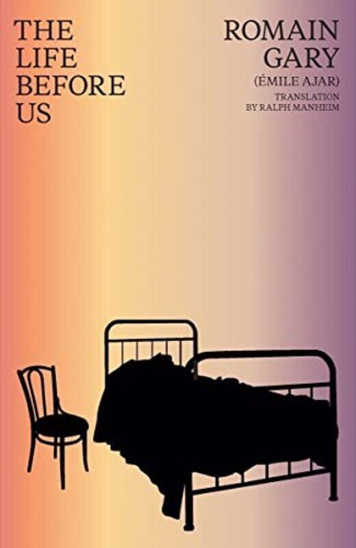 

The Life Before Us , Paperback by Gary, Romain - Manheim, Ralph - Laughlin, James