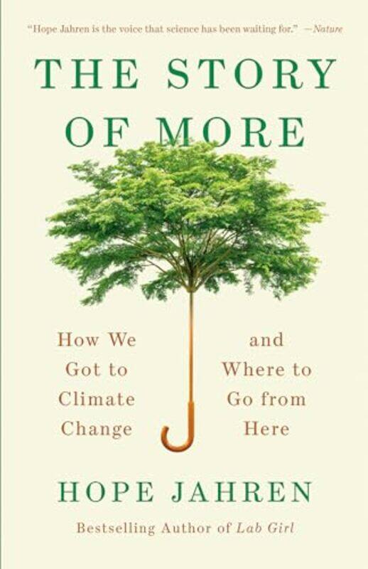 

Story Of More by Hope Jahren-Paperback