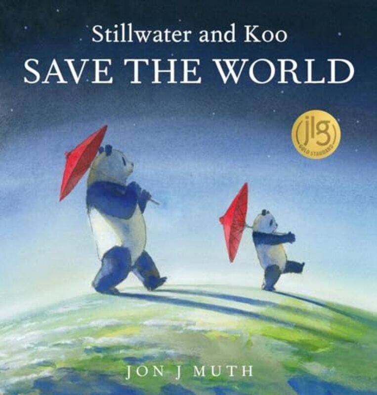

Stillwater And Koo Save The World By Muth Jon J - Hardcover