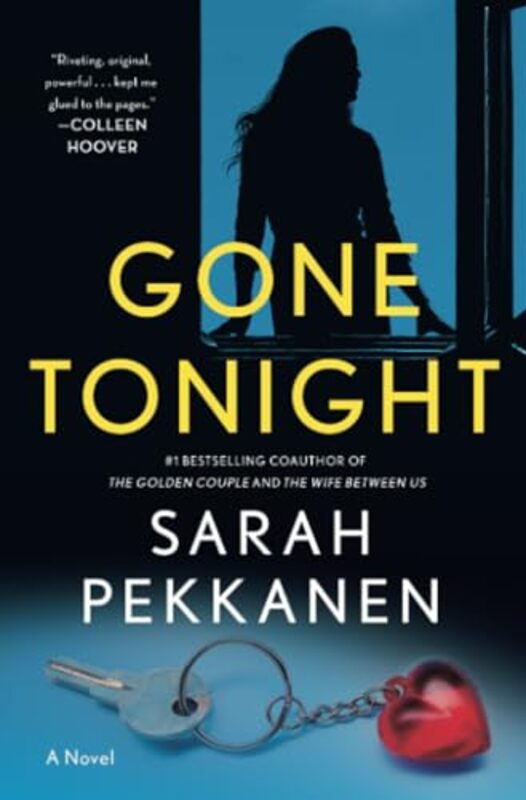 Gone Tonight by Sarah Pekkanen..Paperback