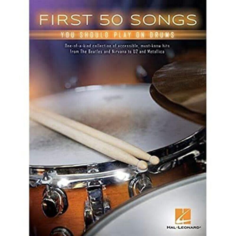 

First 50 Songs You Should Play On Drums By Hal Leonard Publishing Corporation -Paperback