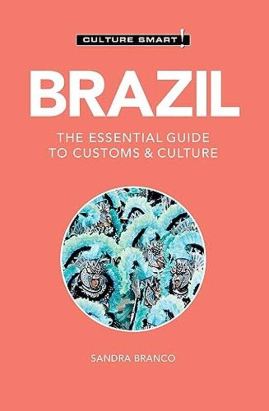 

Brazil Culture Smart by Sandra Branco-Paperback