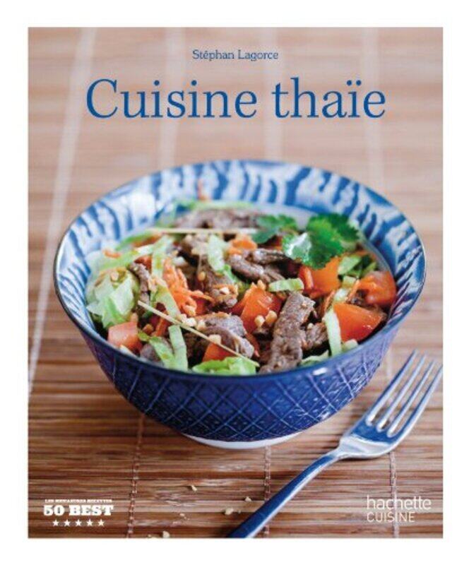 

Cuisine Tha e , Paperback by Stephan Lagorce