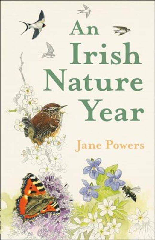 

An Irish Nature Year by Donald L Director Delaware Environmental Institute University of Delaware Newark DE USA Sparks-Hardcover