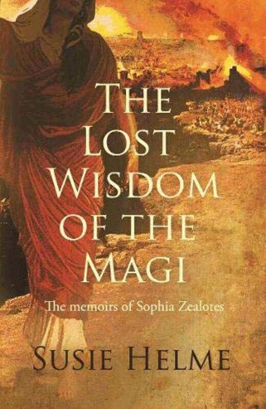 

The Lost Wisdom of the Magi -Paperback