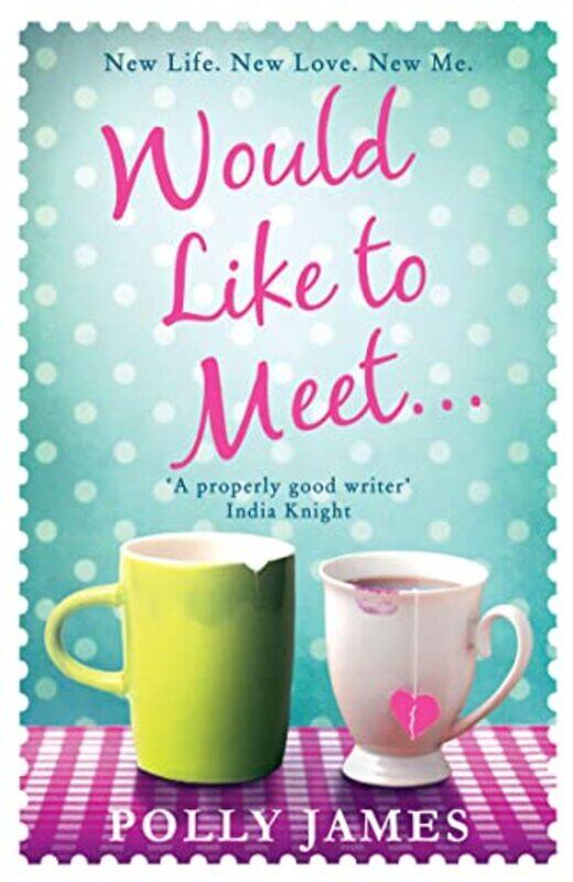 

Would Like to Meet by Polly James-Paperback