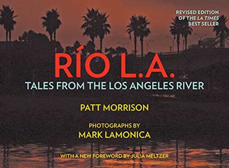 

RIO LA by Patt MorrisonMark Lamonica-Hardcover
